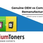 Understanding Toner Types: OEM, Compatible & Remanufactured Explained Clearly 7 Understanding Toner Types: Oem Compatible And Remanufactured Explained